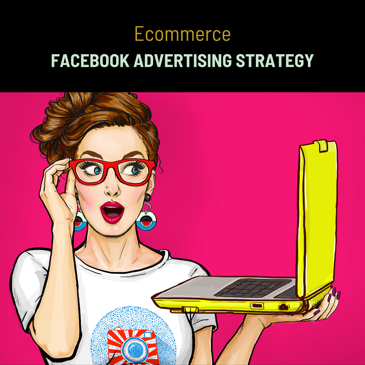 Strategy For Ecommerce Facebook Ads